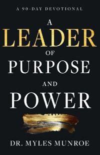LEADER OF PURPOSE & POWER