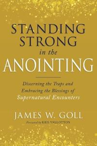 Standing Strong in the Anointing