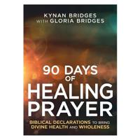 90 Days of Healing Prayer