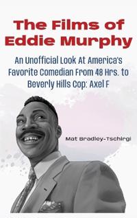 The Films of Eddie Murphy