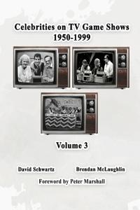 Bokomslag för "Celebrities on TV Game Shows 1950-1999 Volume 3"