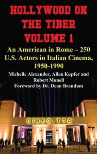 Hollywood on the Tiber Vol. 1