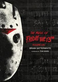 Bokomslag för "The Music of Friday the 13th Volume One"