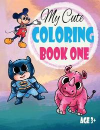 My Cute COLORING BOOK ONE