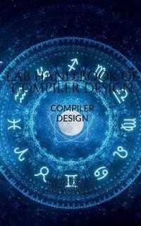 Lab Hand Book of Compiler Design