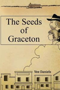 Bokomslag för "The Seeds of Graceton"
