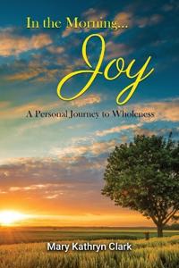 In the Morning... Joy