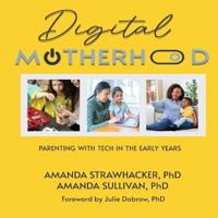 Digital Motherhood