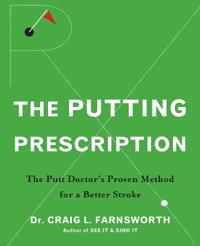 The Putting Prescription