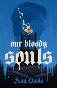 Our Bloody Souls