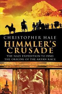 Himmler's Crusade
