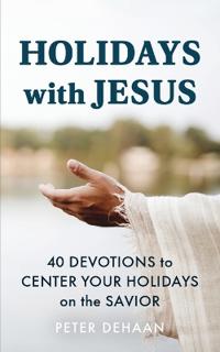 Holidays with Jesus