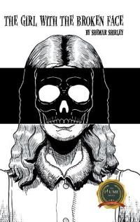 Bokomslag for "The Girl with the Broken Face"
