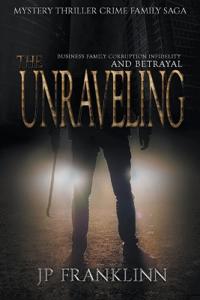 The Unraveling