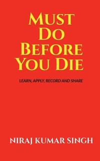 Must Do Before You Die