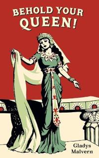 Bokomslag for "Behold Your Queen!"