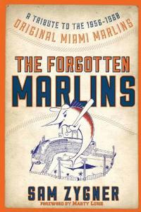 The Forgotten Marlins