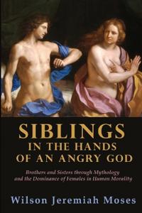 Siblings in the Hands of an Angry God