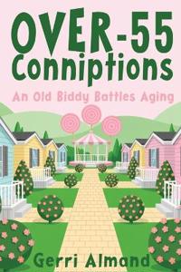 Over-55 Conniptions