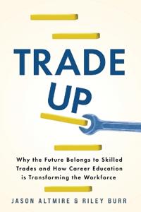 Trade Up