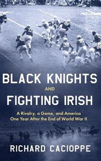 Bokomslag for "Black Knights and Fighting Irish"