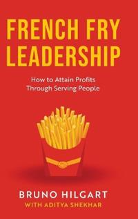 Bokomslag for "French Fry Leadership"