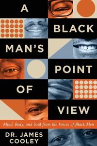 A Black Man's Point of View