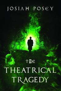 Theatrical Tragedy