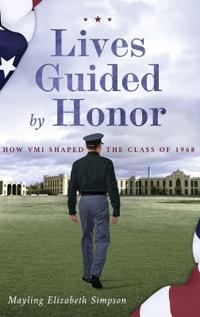Bokomslag for "Lives Guided by Honor"
