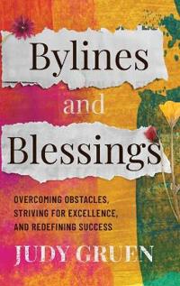 Bokomslag for "Bylines and Blessings"
