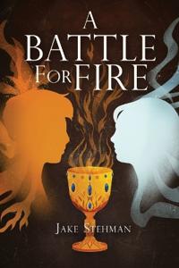 Bokomslag for "A Battle for Fire"