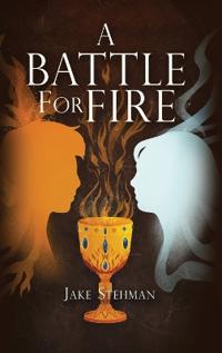 A Battle for Fire