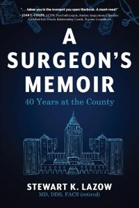 Bokomslag for "A Surgeon's Memoir"