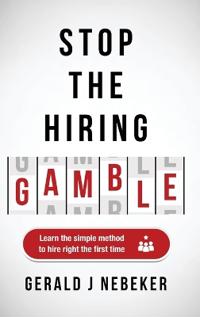 Bokomslag for "Stop the Hiring Gamble"