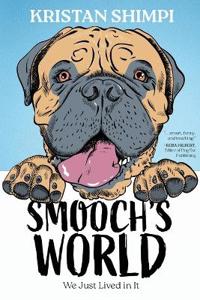 Bokomslag for "Smooch's World"