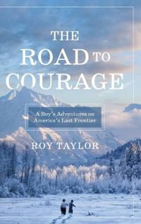 Bokomslag for "The Road to Courage"