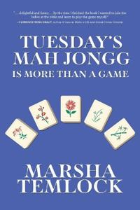 Bokomslag för "Tuesday's Mah Jongg Is More Than a Game"