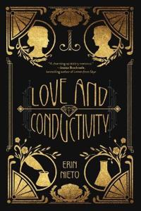 Love and Conductivity