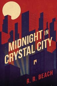 Bokomslag for "Midnight in Crystal City"
