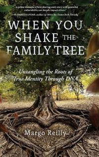 Bokomslag for "When You Shake the Family Tree"