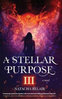 Bokomslag for "A Stellar Purpose III"