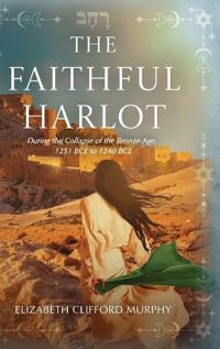 The Faithful Harlot