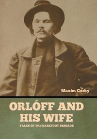 Orlóff and His Wife