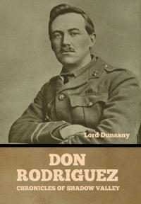 Don Rodriguez: Chronicles of Shadow Valley