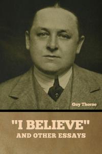 "I Believe" and other essays