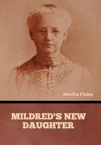 Bokomslag för "Mildred's New Daughter"