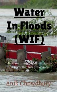 Clean water in floods (WIF)