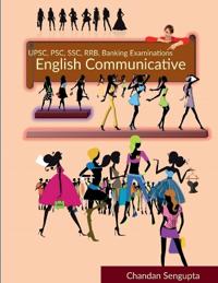 Bokomslag för "UPSC, PSC, SSC, RRB, Banking Examinations English Grammar Part IV"