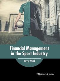 Financial Management in the Sport Industry
