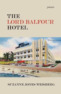 Bokomslag for "The Lord Balfour Hotel"